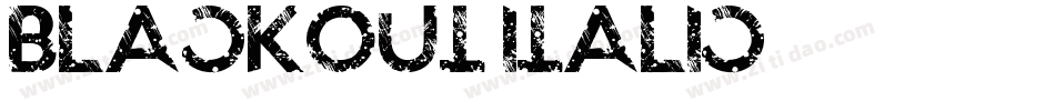 Blackout Italic字体转换
